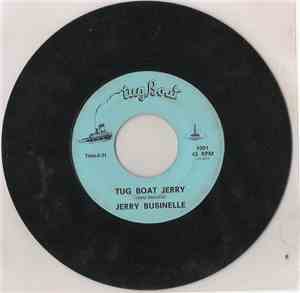 Jerry Businelle - Tug Boat Jerry