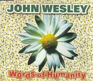 John Wesley - Word Of Humanity