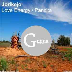 Jorikejo - Love Energy / Pancita