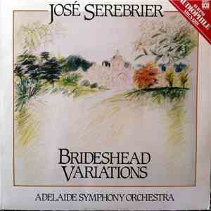 Jose Serebrier, Adelaide Symphony Orchestra - Brideshead Variations