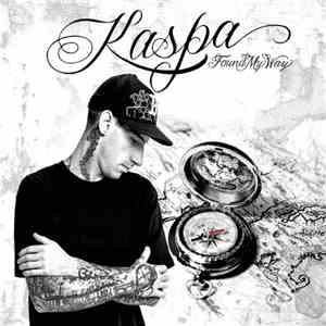 Kaspa  - Found My Way