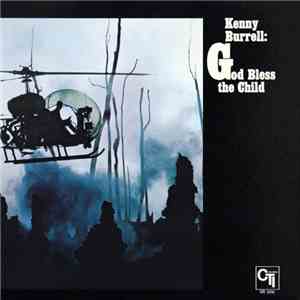 Kenny Burrell - God Bless The Child