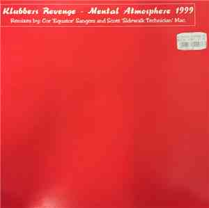 Klubbers Revenge - Mental Atmosphere 1999