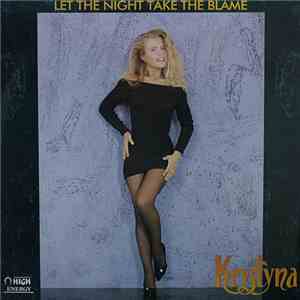 Krystyna - Let The Night Take The Blame