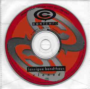 Lassigue Bendthaus - Cloned