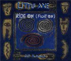 Little Axe - Ride On (Fight On)