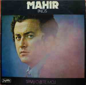 Mahir Paloš - Spavaj Cvijete Moj