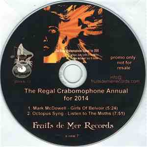Mark McDowell / Octopus Syng - The Regal Crabomophone Annual For 2014