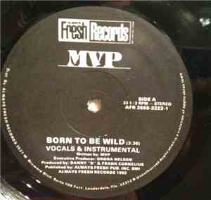 MVP  - Born To Be Wild