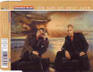 Orange Blue  - The Sun On Your Face