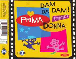 Prima Donna Feat. Linda Scott - Why Haven't I Told You... (Dam Da Dam)