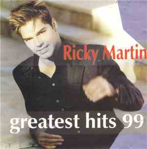 Ricky Martin - Greatest Hits 99