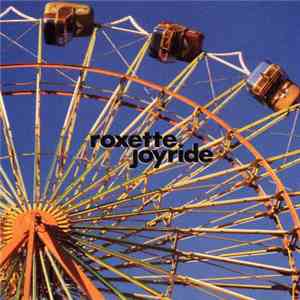 Roxette - Joyride