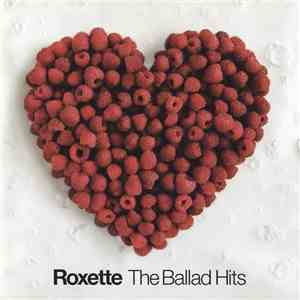 Roxette - The Ballad Hits