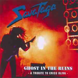 Savatage - Ghost In The Ruins - A Tribute To Criss Oliva