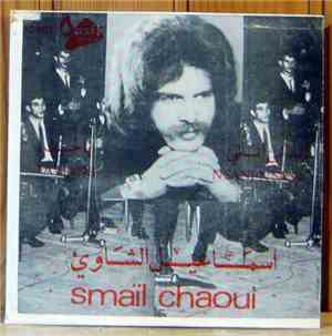 Smail Chaoui - Ya Habib - N'Sani N'sani