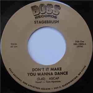 Stage Brush - Don't It Make You Wanna Dance / Red Neck Mother