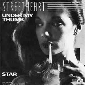 Streetheart - Under My Thumb