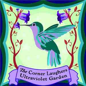 The Corner Laughers - Ultraviolet Garden