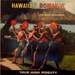 The Island Serenaders - Hawaiian Romance