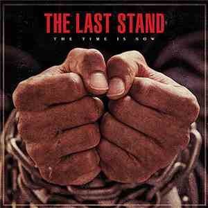 The Last Stand - The Time Is Now