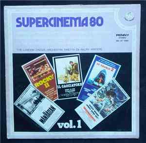 The London Cinema Orchestra Directed By Ralph Winters - Supercinema 80 Vol. ...