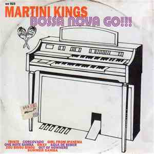 The Martini Kings - Bossa Nova Go
