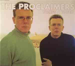 The Proclaimers - There's A Touch