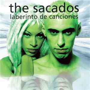 The Sacados - Laberinto De Canciones