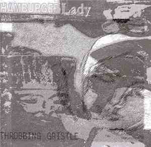 Throbbing Gristle - Hamburger Lady