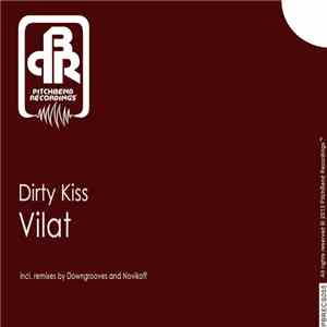 Vilat - Dirty Kiss