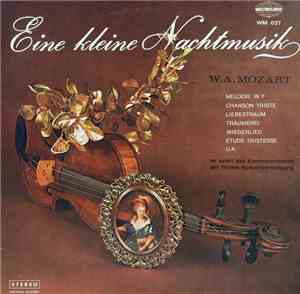 W. A. Mozart, Kammerorchester Der Wiener Konzertvereinigung - Eine Kleine N ...