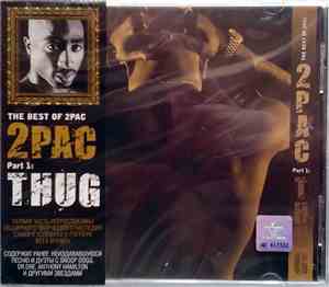 2Pac - The Best Of 2Pac - Part 1: Thug