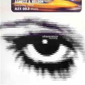Agnelli & Nelson - Everyday 2002 (Alex Gold Mixes)