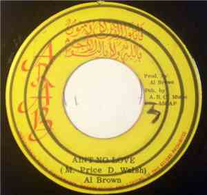Al Brown  And Skin Flesh & Bone - Ain't No Love