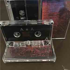 All Extinct Animals - Paradise Fire