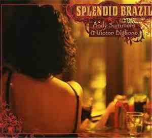 Andy Summers & Victor Biglione - Splendid Brazil