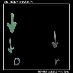 Anthony Braxton - Tentet (Wesleyan) 1999 Part II