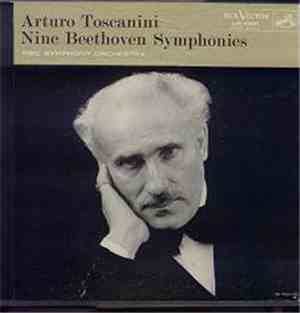 Arturo Toscanini, NBC Symphony Orchestra - Nine Beethoven Symphonies