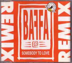 Baffa - Somebody To Love (Remix)