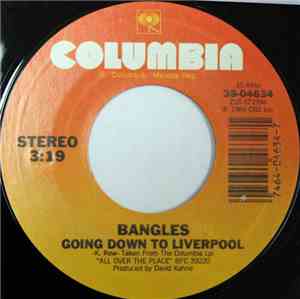Bangles - Going Down To Liverpool / Dover Beach