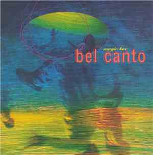 Bel Canto - Magic Box