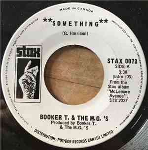 Booker T. & The M.G.'s - Something / Someday Soon
