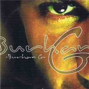 Burhan G - Burhan G