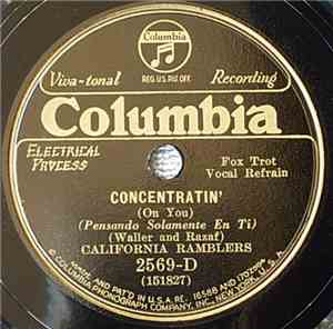 California Ramblers - Concentratin' (On You) / When I Wore My Daddy's Brown ...