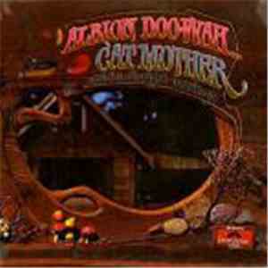 Cat Mother And The All-Night Newsboys - Albion Doo-Wah...