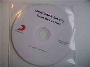 Christiane  & Rat City - Touch Me Like That