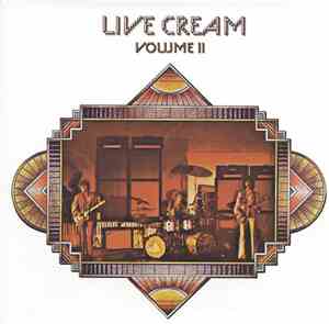 Cream  - Live Cream Volume II