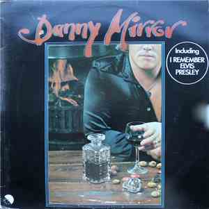 Danny Mirror - Danny Mirror