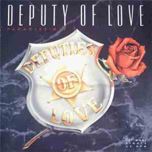 Deputies Of Love - Deputy Of Love